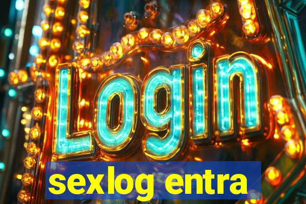 sexlog entra